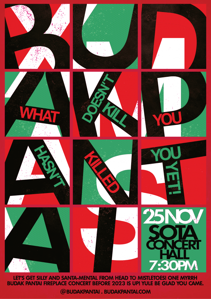 Budak Pantai | What Doesn't Killed You, Hasn't Killed You Yet!